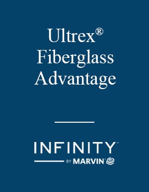 BNW Builders Infinity® Window and Door Replacement Catalog - Infinity® Ultrex® Fiberglass Advantage