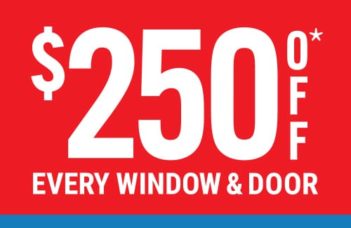 BNW Builders Offers-$250 Off Every Window & Door-Biggest Sale Ever through July 31, 2026